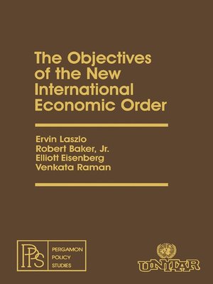 cover image of The Objectives of the New International Economic Order